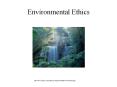 Environmental Ethics PowerPoint PPT Presentation