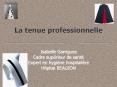 La tenue professionnelle PowerPoint PPT Presentation