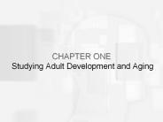 CHAPTER%20ONE%20Studying%20Adult%20Development%20and%20Aging