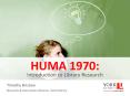 HUMA 1970: PowerPoint PPT Presentation