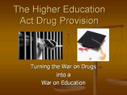 The Higher Education Act Drug Provision