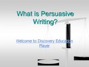 What is Persuasive Writing?