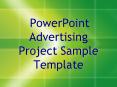 PowerPoint Advertising Project Sample Template PowerPoint PPT Presentation