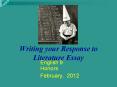 Writing your Response to Literature Essay PowerPoint PPT Presentation