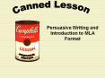 Persuasive Writing and Introduction to MLA Format PowerPoint PPT Presentation