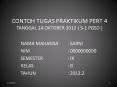CONTOH TUGAS PRAKTIKUM PERT 4 TANGGAL 14 OKTOBER 2012 ( S-1 PGSD ) PowerPoint PPT Presentation