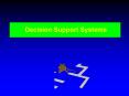 Decision Support Systems PowerPoint PPT Presentation