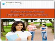 Student Insurance Coverage – Everything You Should Know About