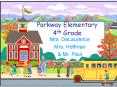 Parkway Elementary 4th Grade PowerPoint PPT Presentation