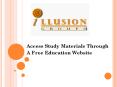 Access Study Materials Through A Free Education Website PowerPoint PPT Presentation