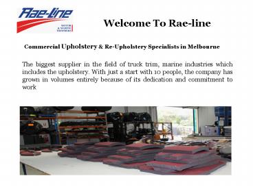 Commercial Upholstery, Re-Upholstery Cutting & Sewing, Australia