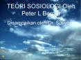TEORI SOSIOLOGI Oleh Peter L Berger PowerPoint PPT Presentation