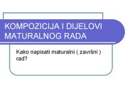 KOMPOZICIJA I DIJELOVI MATURALNOG RADA