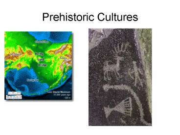 Prehistoric Cultures
