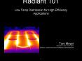 Radiant 101  Low Temp Distribution for High Efficiency Applications PowerPoint PPT Presentation