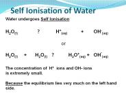 Self Ionisation of Water
