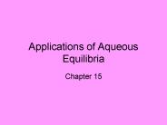 Applications of Aqueous Equilibria