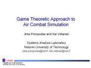 Game Theoretic Approach to Air Combat Simulation