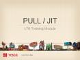 PULL / JIT PowerPoint PPT Presentation