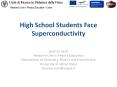 High School Students Face Superconductivity PowerPoint PPT Presentation