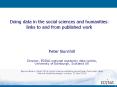 Doing data in the social sciences and humanities: links to and from published work PowerPoint PPT Presentation