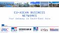 EU-ASEAN BUSINESS NETWORKS Your Gateway to South-East Asia PowerPoint PPT Presentation