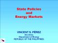 State Policies and Energy Markets PowerPoint PPT Presentation