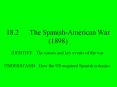 18.2The Spanish-American War (1898) PowerPoint PPT Presentation