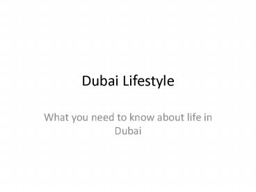 Dubai Lifestyle