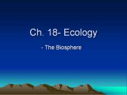 Ch. 18- Ecology