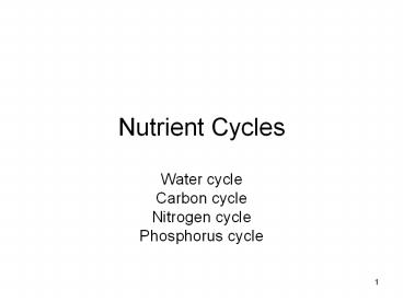 Nutrient Cycles