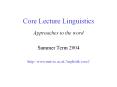 Core Lecture Linguistics PowerPoint PPT Presentation
