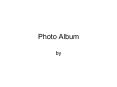 Photo Album PowerPoint PPT Presentation