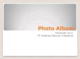 Photo Album PowerPoint PPT Presentation