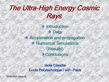 The Ultra-High Energy Cosmic Rays