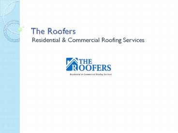 Residential and Commercial Roofing Services-The Roofers