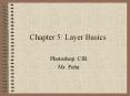 Chapter 5: Layer Basics PowerPoint PPT Presentation