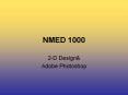 NMED 1000 PowerPoint PPT Presentation