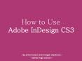 How to Use Adobe InDesign CS3 PowerPoint PPT Presentation