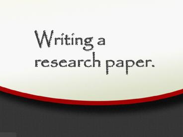 Writing a research paper