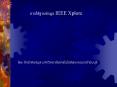 ??????????????? IEEE Xplore PowerPoint PPT Presentation