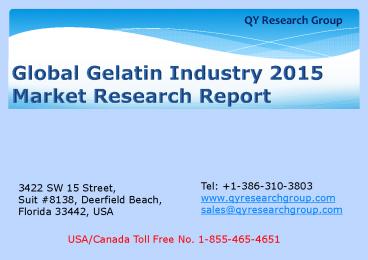 Global Gelatin Industry 2015 Market Research Report