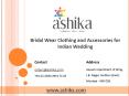 Bridal Wear Clothing and Accessories for Indian Wedding