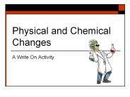 Physical and Chemical Changes