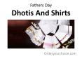 Fathers Day Shirts And Dhotis