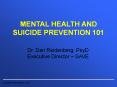 MENTAL HEALTH AND SUICIDE PREVENTION 101 PowerPoint PPT Presentation