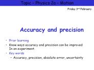 Accuracy and precision