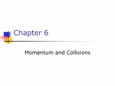 Momentum and Collisions