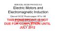 EDEXCEL IGCSE PHYSICS 6-2 Electric Motors and Electromagnetic Induction PowerPoint PPT Presentation