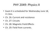 PHY 2049: Physics II